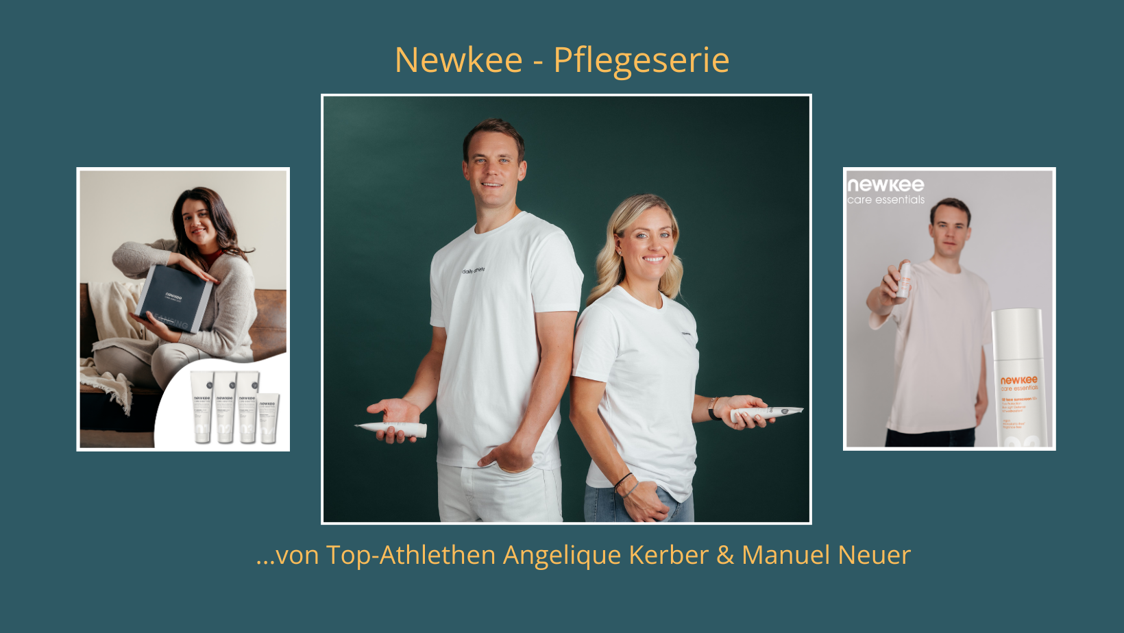 Newkee-Hautpflegeserie von Manuel Neuer und Angelique Kerber als Werbeartikel.