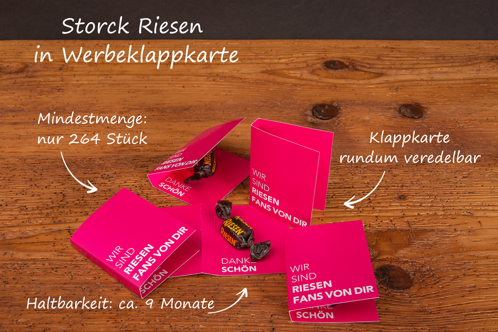 Verschenken Sie Riesen-Freude mit Ihrem Logo. Die leckeren Storck Riesen jetzt in der Einzelklappkarte als Mailingartikel.