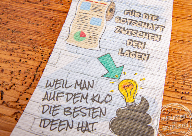 Klopapier bedruckt mit Werbespruch als Werbeartikel.