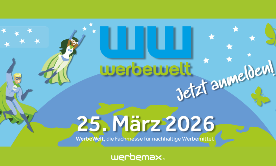WerbeWelt 2026 &ndash; nachhaltige Werbeartikel Messe von werbemax am 25. M&auml;rz 2026. Superhelden-Motiv mit Aufruf &bdquo;Jetzt anmelden!&ldquo; &ndash; entdecken Sie die neuesten nachhaltigen Werbegeschenke und Werbetrends 2026.