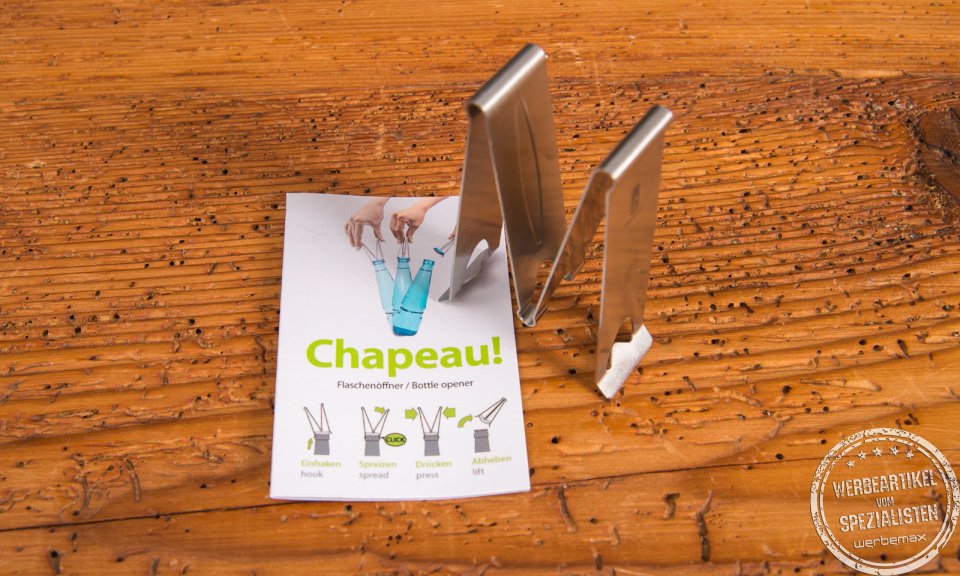 Chapeau! Flaschenöffner aus Edelstahl – innovativer und langlebiger Werbeartikel, individuell bedruckbar.