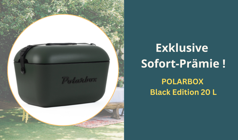 Polarbox Black Edition als Sofort-Prämie auf einem halb-transparenten Gartenhintergrund.