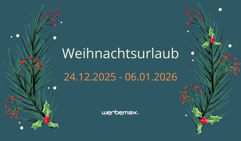 werbermax macht Weihnachtsurlaub vom 23.12.2025 - 06.01.2026