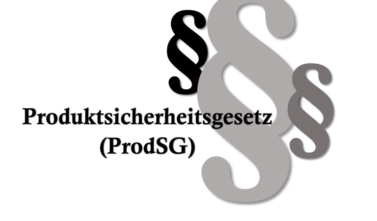 produktsicherheitsgesetz-paragraph-richtlinie-kennzeichnen-schadensersatzanforderungen-gesetzesgeber
